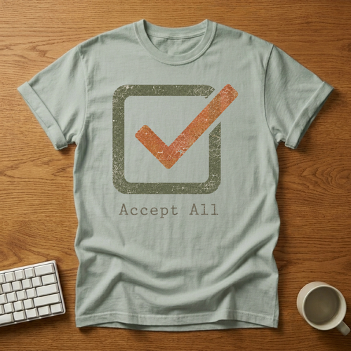[needlepod-mockup:mck_01KZR50N8MG5BMFGWTZGAJ6GW1] Accept All Changes Checkbox T-Shirt